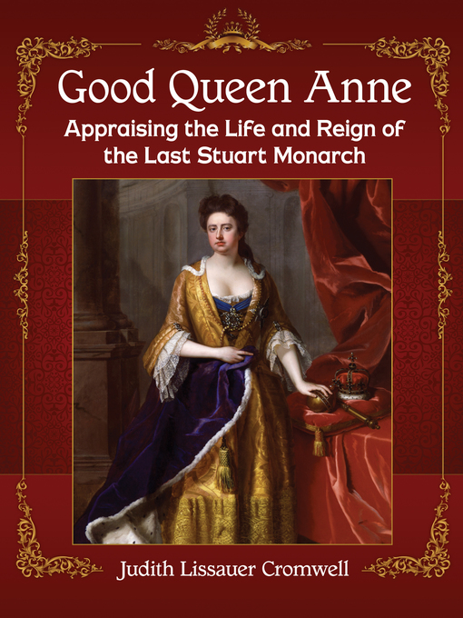 Title details for Good Queen Anne by Judith Lissauer Cromwell - Available